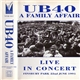 UB40 - A Family Affair - Live In Concert