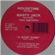 Nasty Jack Featuring Too Smooth - U Want Some