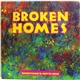 The Broken Homes - Something's Gotta Give