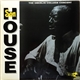 Son House - The Oberlin College Concert