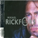 Mikael Rickfors - Ghost In My House