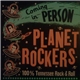 The Planet Rockers - Coming In Person