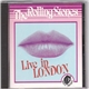 The Rolling Stones - Live in London