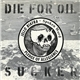 Jello Biafra - Die For Oil, Sucker