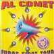 Al Comet - Europ Pirat Tour