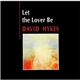 David Hykes - Let The Lover Be