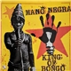 Mano Negra - King Of Bongo