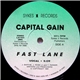 Capital Gain - Fast Lane